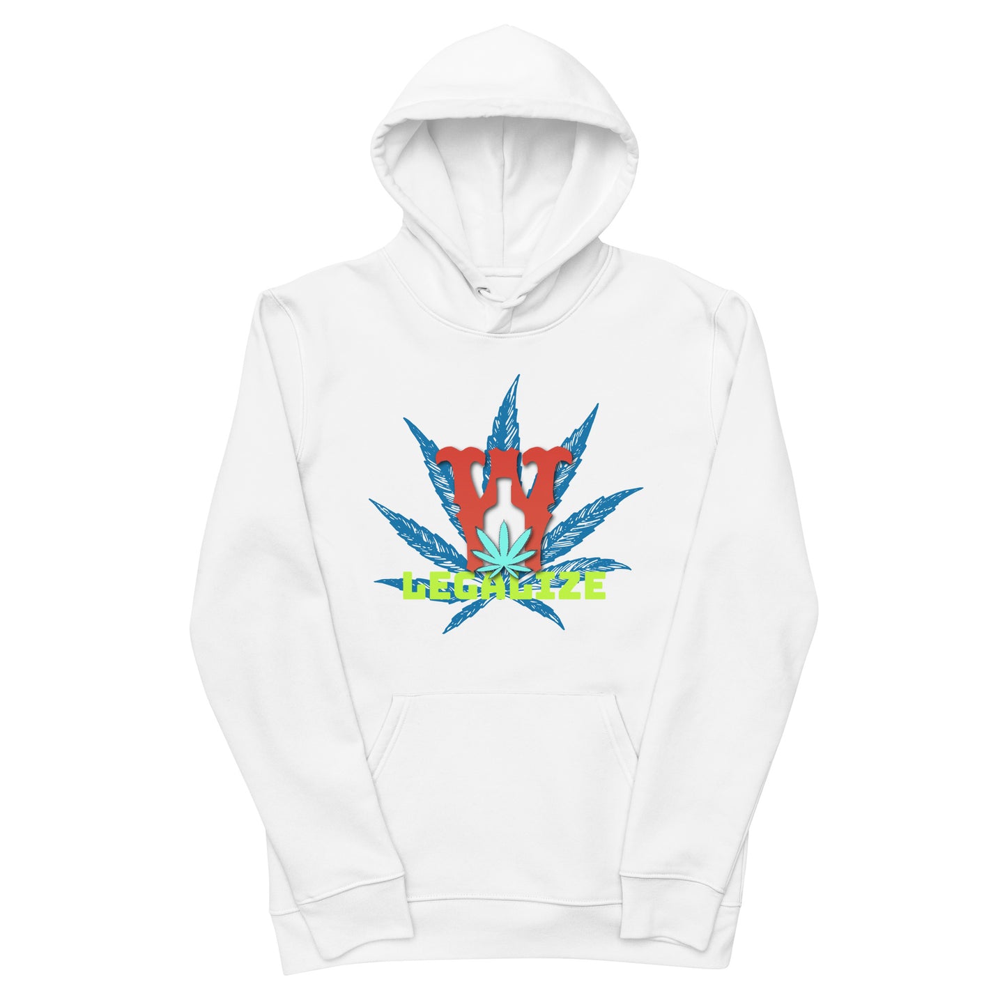 "Legalize" hoodie